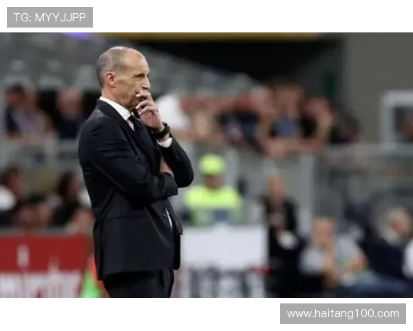 阿莱格里坦言尤文开局不佳称罗马前35分钟理应取得领先 阿莱格里坦言尤文开局不佳称罗马前35分钟理应取得领先